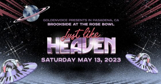 poster of just like heaven festival may 13, 2023.